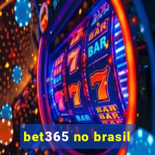 bet365 no brasil